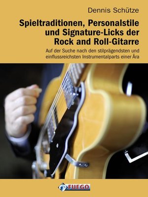 cover image of Spieltraditionen, Personalstile und Signature-Licks der Rock and Roll-Gitarre